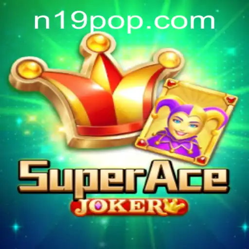 SuperAceJoker: A Nova Sensação dos Jogos com a Palavra-Chave n19